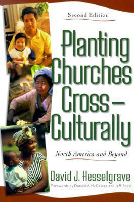 Planting Churches Cross-Culturally - North America and Beyond