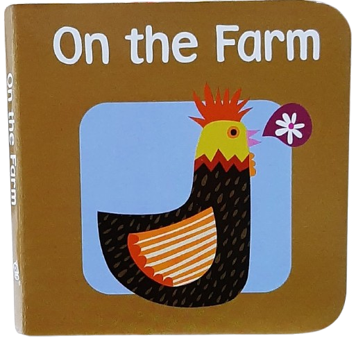 On the Farm [Board Book]