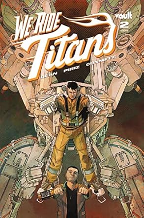 We Ride Titans #2