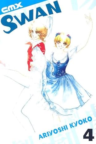Swan Volume 4 book by Kyoko Ariyoshi
