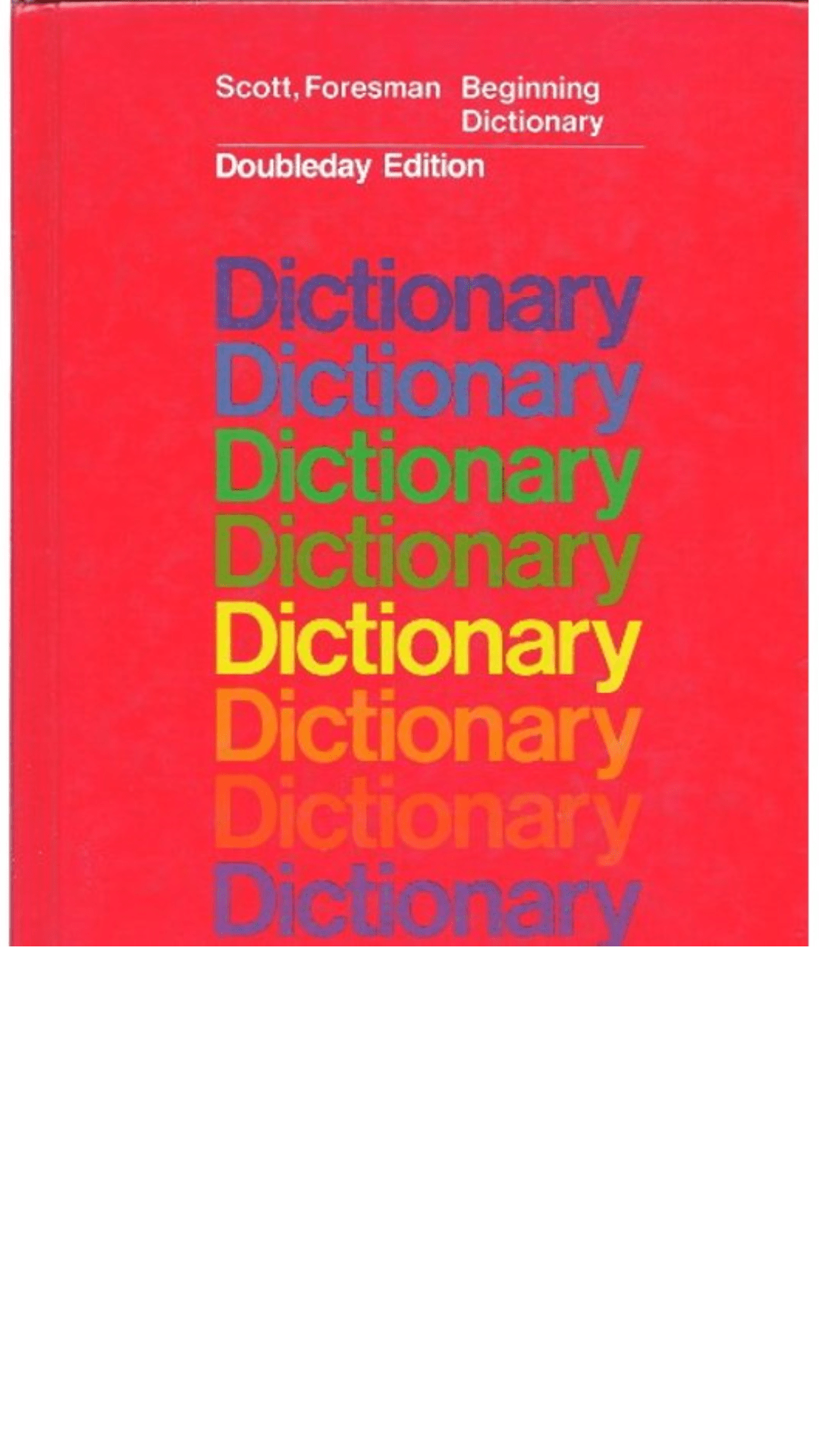 Beginning Dictionary by  E. L. Thorndike