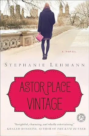 Astor Place Vintage Book By Stephanie Lehmann