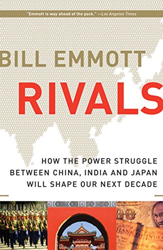 Rivals: How the Power Struggle Between China, India, and Japan Will Shape Our Next Decade
