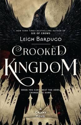 Six of Crows #2: Crooked Kingdom book by Leigh Bardugo