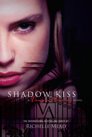 Vampire Academy #3: Shadow Kiss book by Richelle Mead