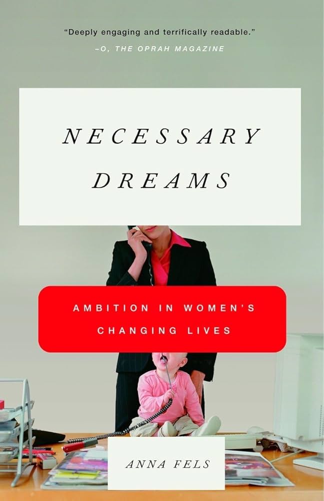 Necessary Dreams by Anna Fels