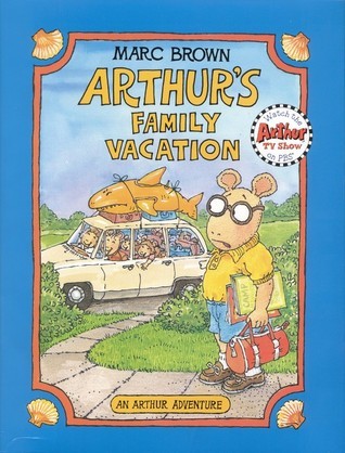Arthur's Family Vacation book by Marc Brown