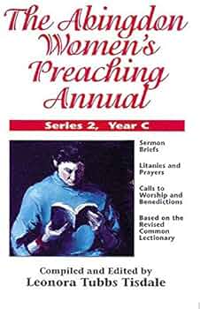 The Abingdon Women's Preaching Annual: Series 2, Year C