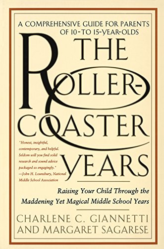 The Rollercoaster Years by Charlene C. Giannetti