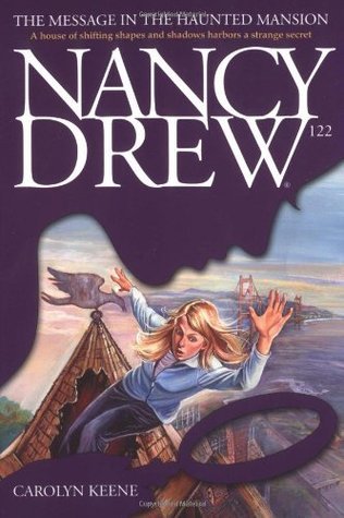 Nancy Drew Mystery Stories #122: The Message in the Haunted Mansion book by Carolyn Keene