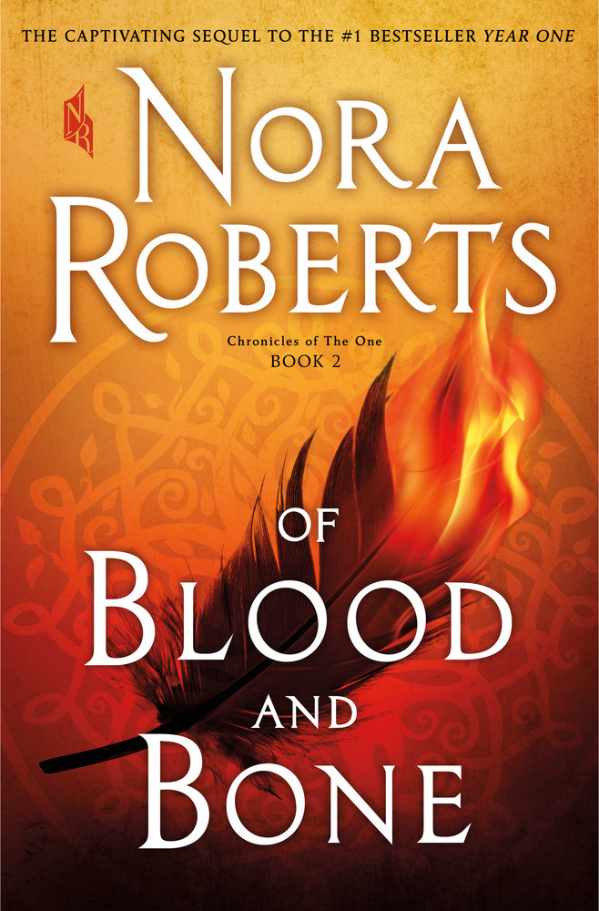 Chronicles of The One #2: Of Blood and Bone book by  Nora Roberts