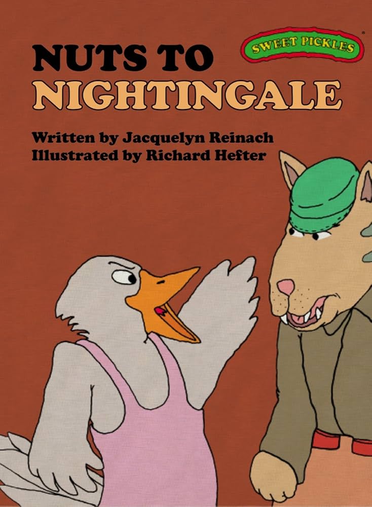 Nuts to Nightingale (Sweet Pickles Series) book by Jacquelyn Reinach