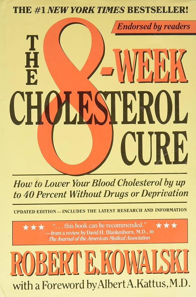 The 8-Week Cholesterol Cure