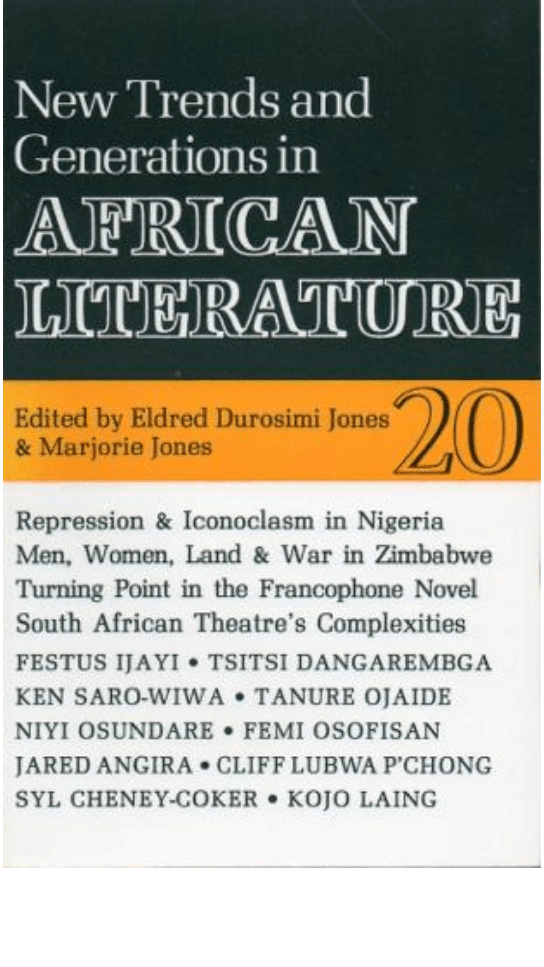 New Trends and Generations in African Literature: 20