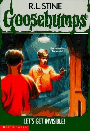 Goosebumps #6: Let's Get Invisible