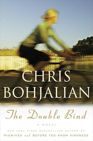 The Double Bind Book by Chris Bohjalian