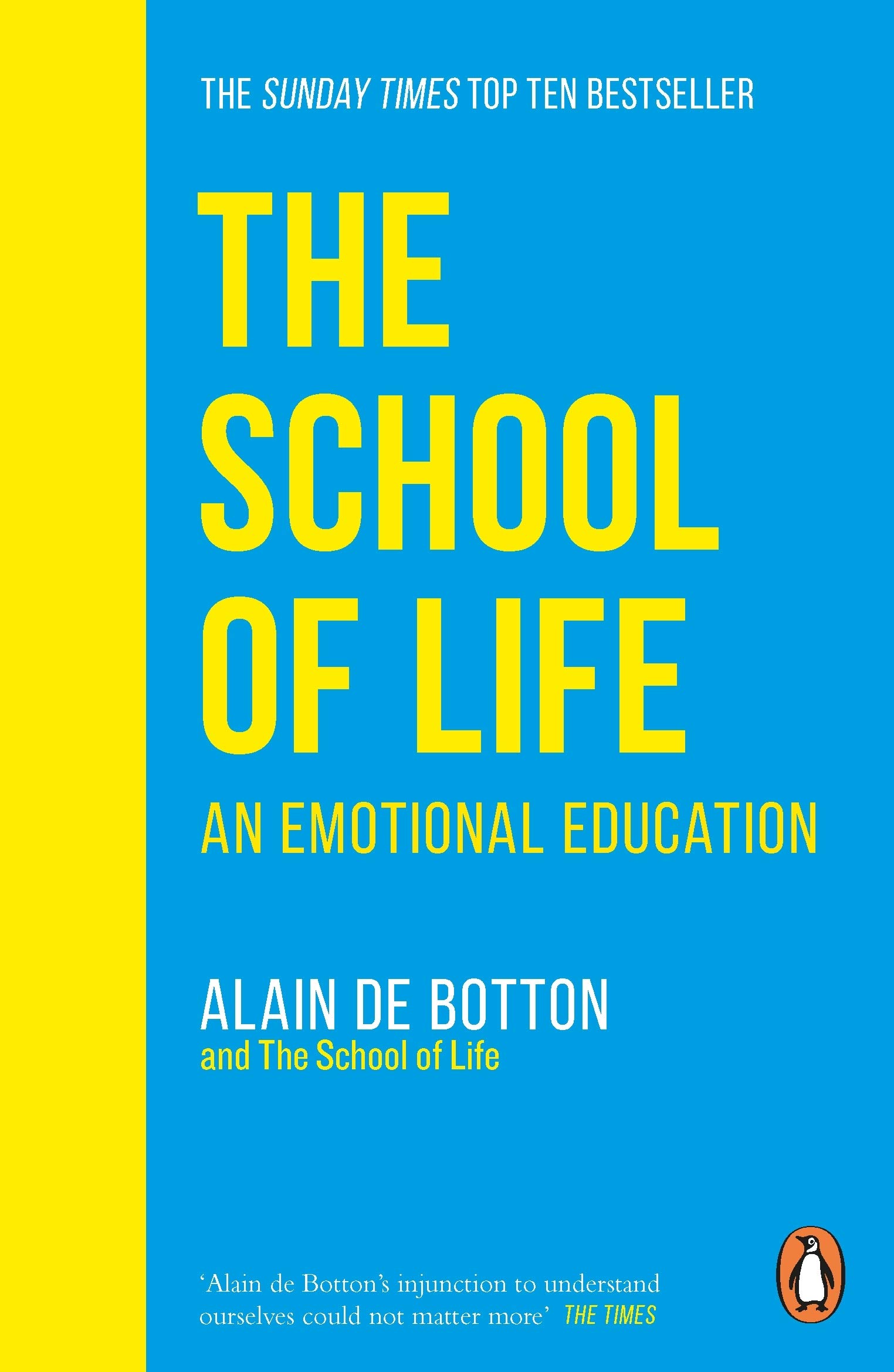 The School of Life: An Emotional Education book by Alain de Botton