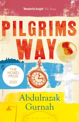 Pilgrims Way book by Abdulrazak Gurnah