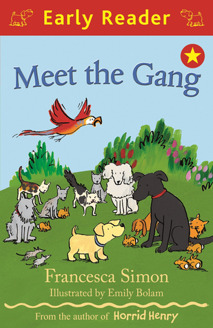 Meet the Gang book by Francesca Simon