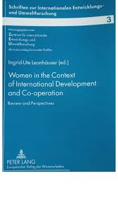 Women in the Context of International Development and Co-operation: Review and Perspectives