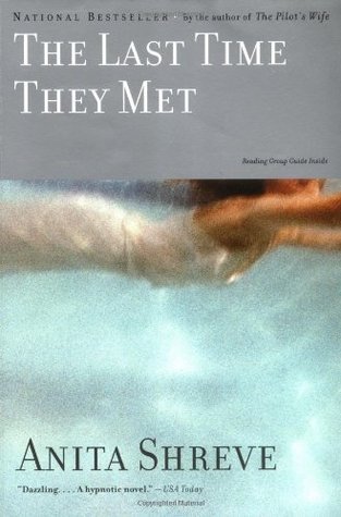 The Last Time They Met book by Anita Shreve