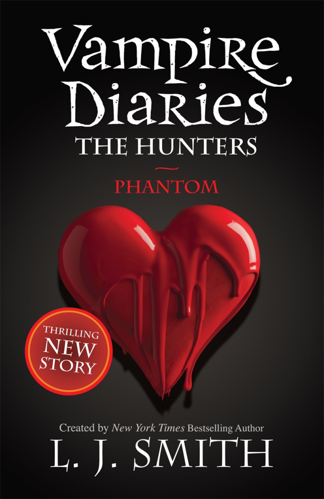 The Vampire Diaries: The Hunters #1: Phantom book by L. J. Smith