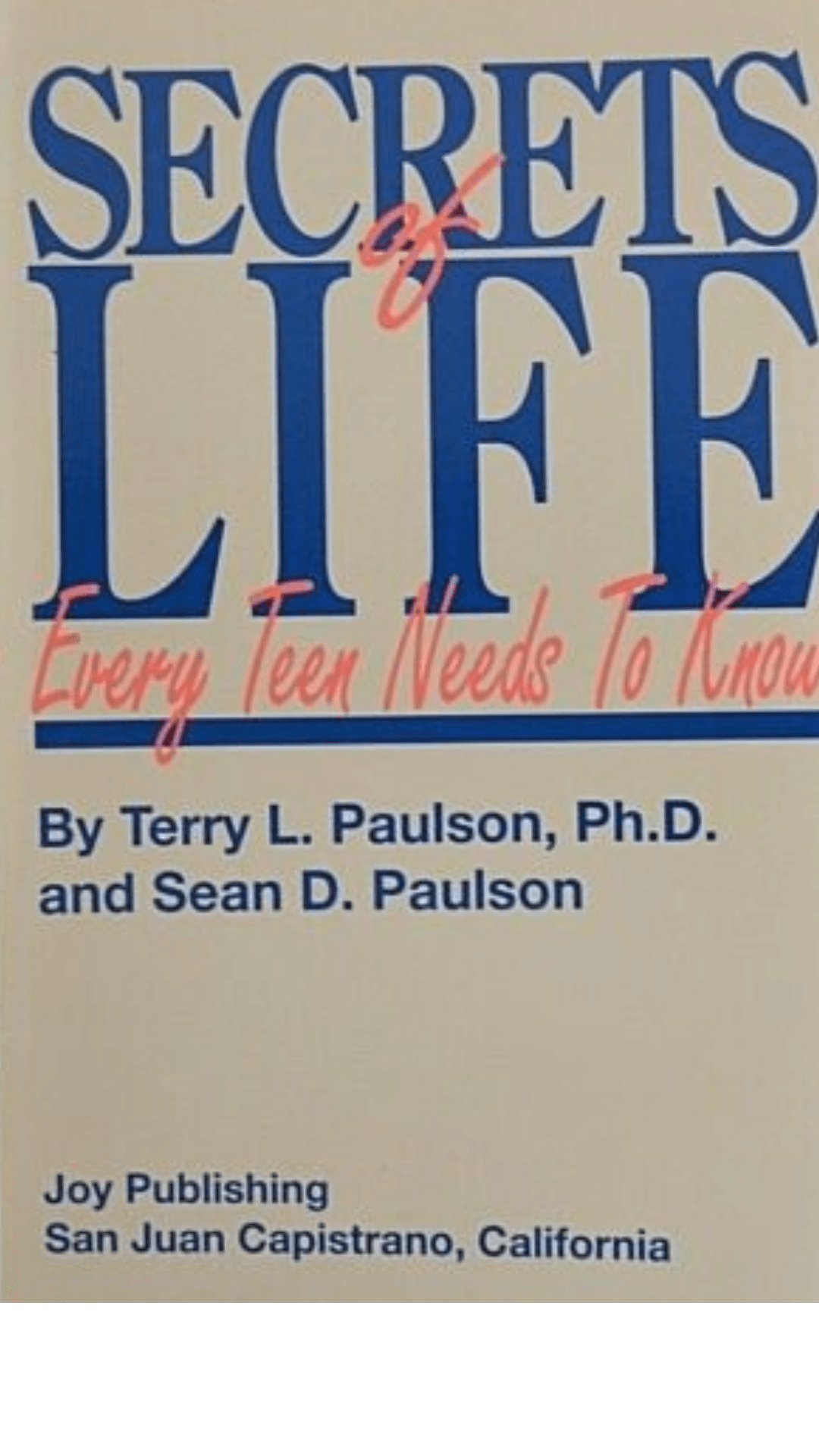 Secrets of Life Every Teen Needs to Know