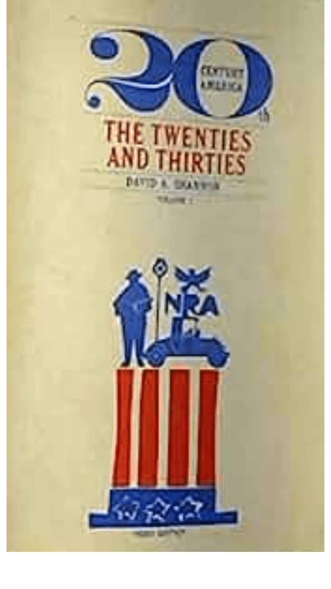20th Century America: The twenties and thirties, Volume 2