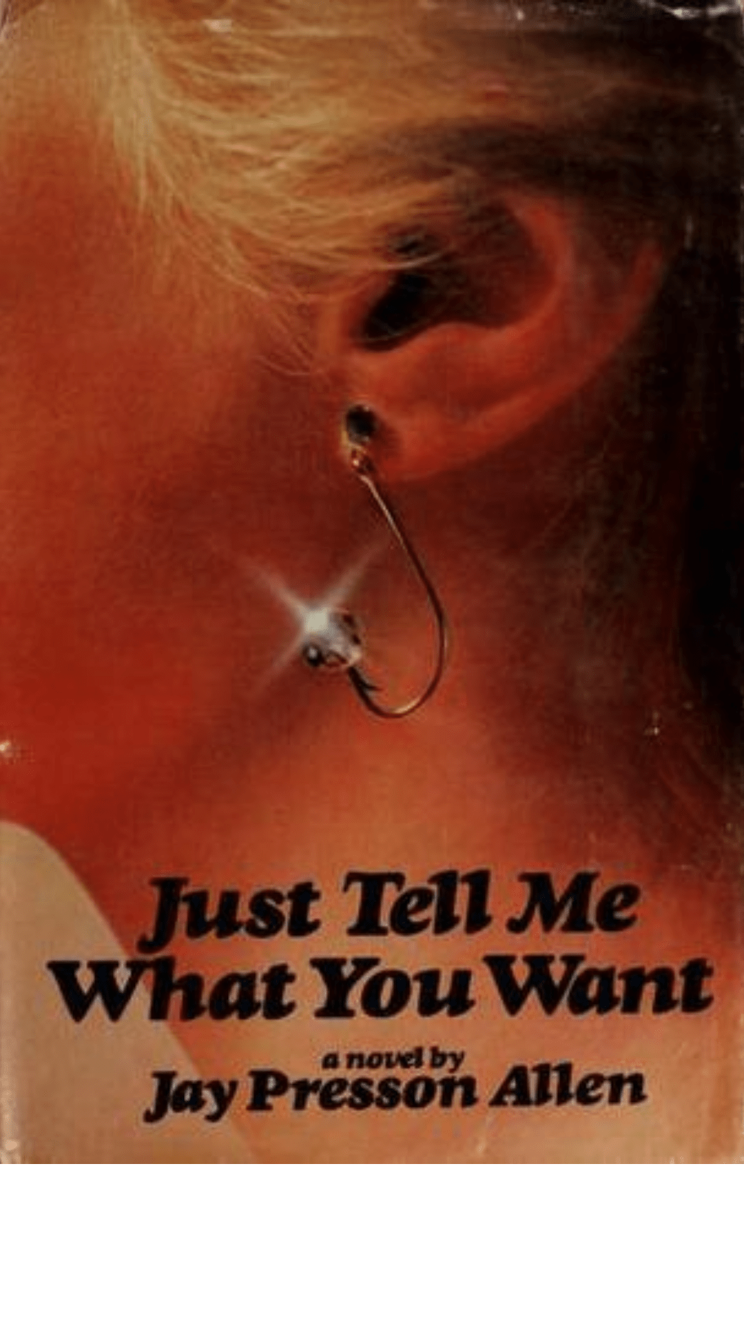 Just Tell Me What You Want