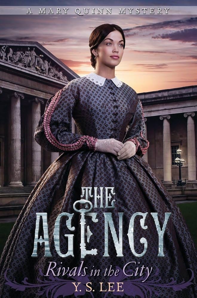 The Agency 4: Rivals in the City book by Y.S. Lee