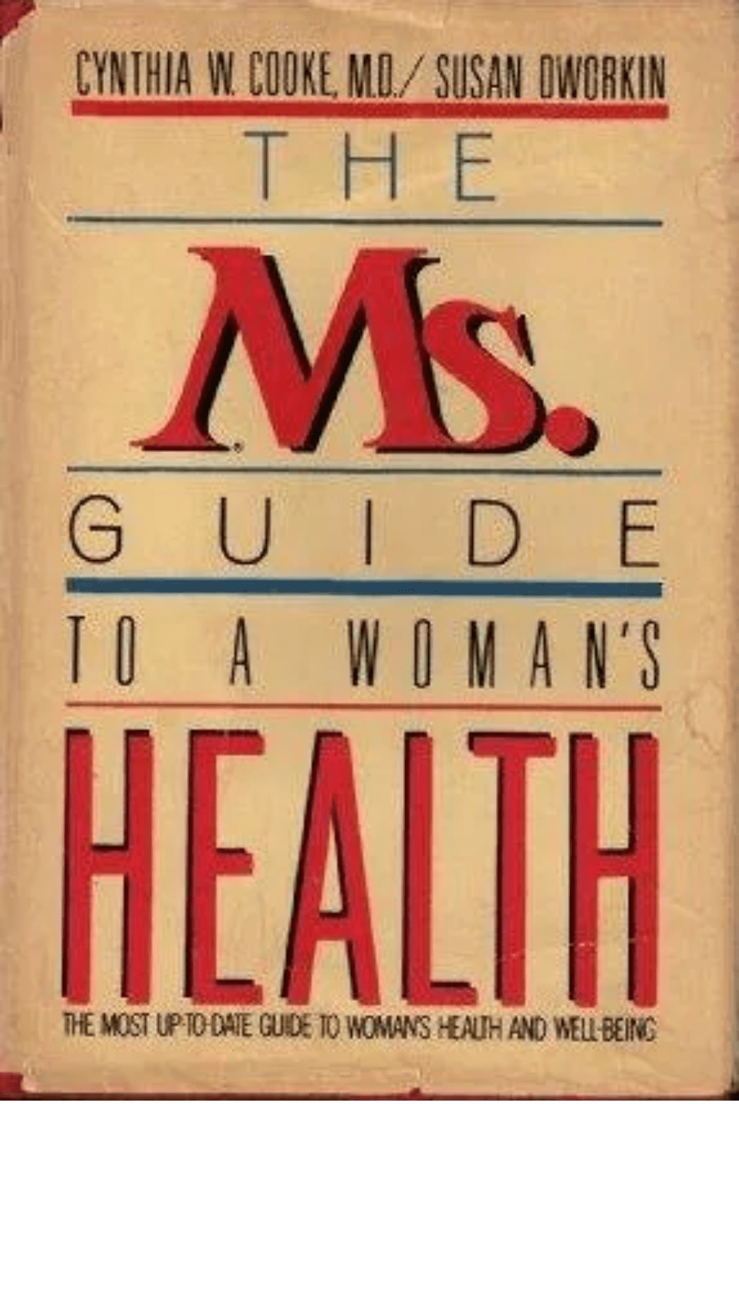 The Ms. Guide To A Woman's Health