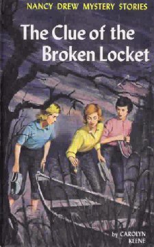 Nancy Drew Mystery Stories #11: The Clue of the Broken Locket book by Carolyn Keene