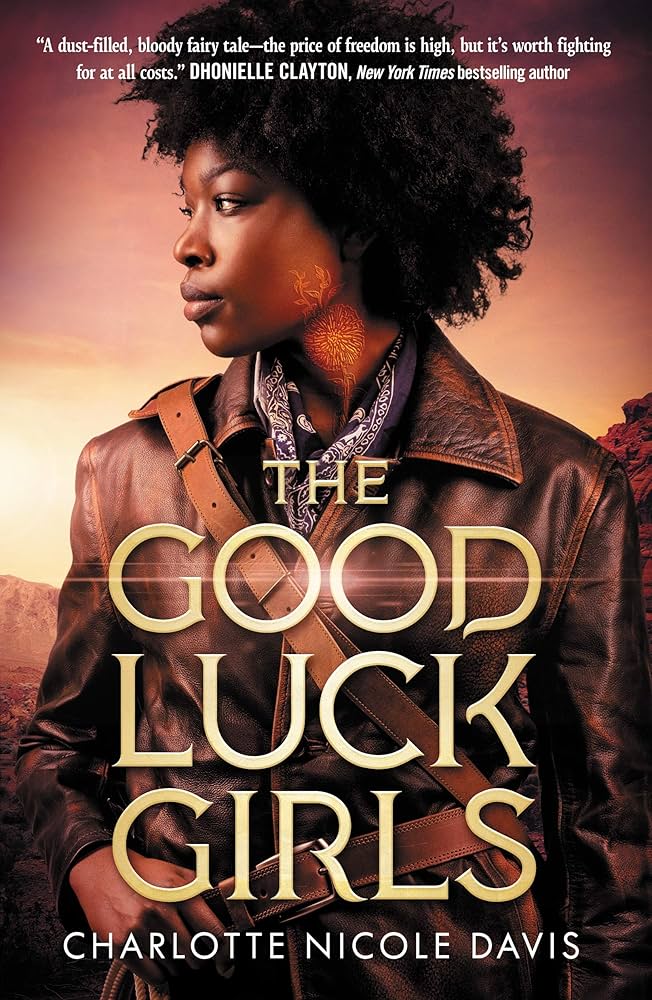 The Good Luck Girls book by Charlotte Nicole Davis