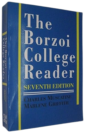 The Borzoi College Reader By Charles Muscatine