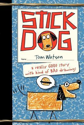 Stick Dog book by Tom Watson