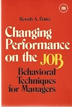 Changing Performance on the Job