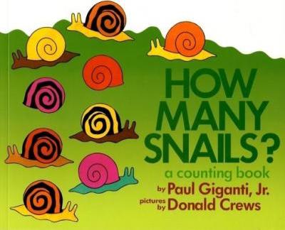 How Many Snails? : A Counting Book