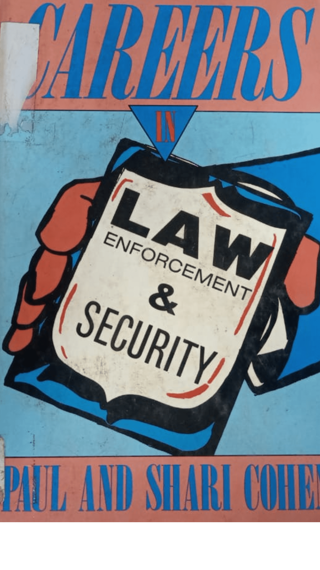 Careers in Law Enforcement and Security