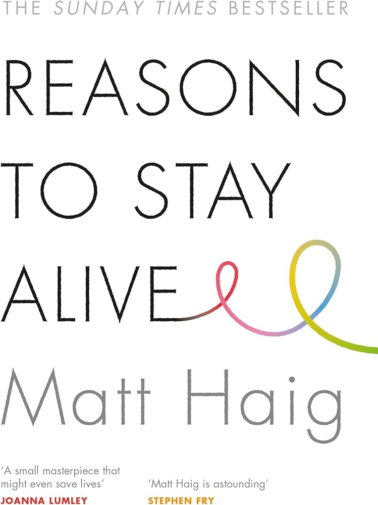 Reasons to Stay Alive by Matt Haig