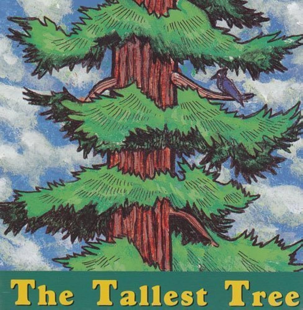 The Tallest Tree book by Robert Lieber (Board Book)