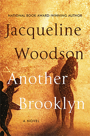 Another Brooklyn book by Jacqueline Woodson