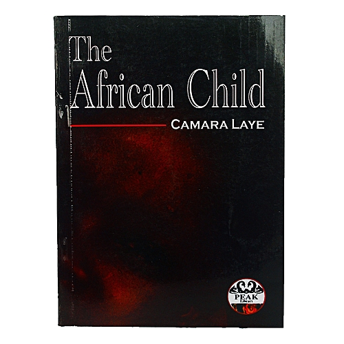 The African Child book by Camara Laye