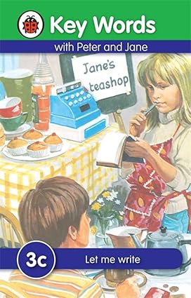 Key Words with Peter and Jane :3c Let Me Write by Ladybird books