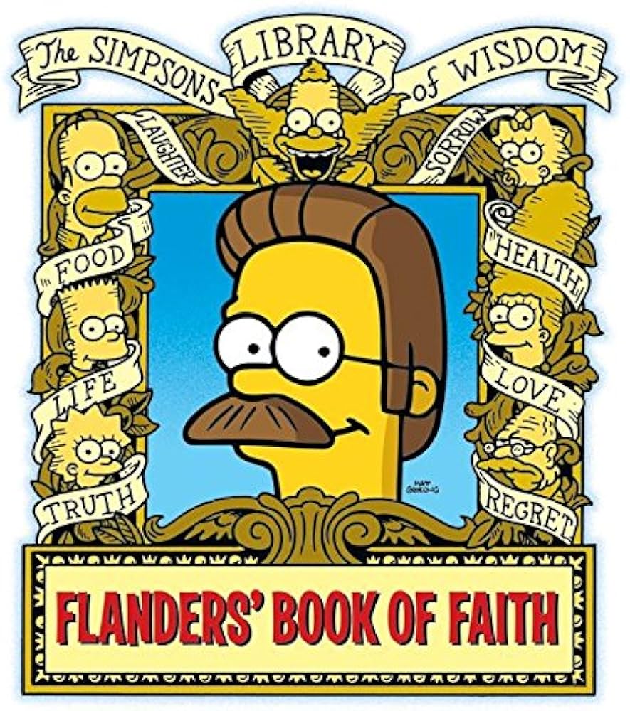 Flanders Book Of Faith : Simpsons Library of Wisdom