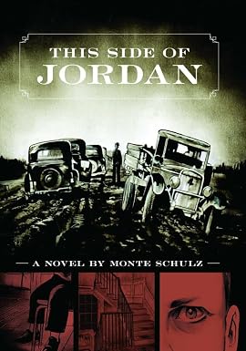 This Side of Jordan book by Monte Schulz