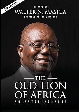 The Old Lion of Africa: An Autobiography of Walter N. Masiga book by Walter Nyamori Masiga