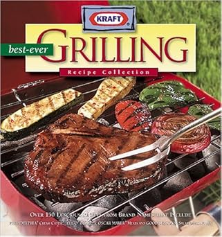 Kraft Best-Ever Grilling Recipe Collection