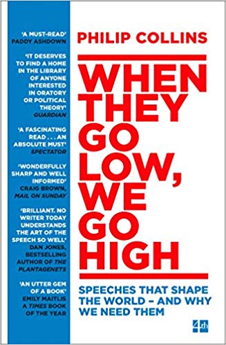 When They Go Low, We Go High book by Philip Collins