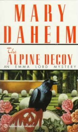 Alpine Decoy : An Emma Lord Mystery