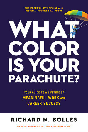 What Color Is Your Parachute? book by Richard N. Bolles